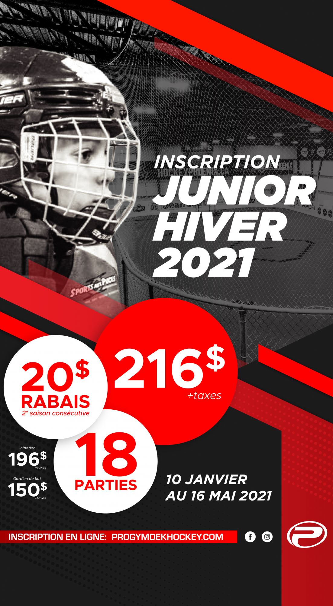 LES INSCRIPTIONS JUNIOR HIVER 2021 Progym Dek Hockey